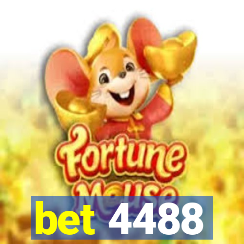 bet 4488